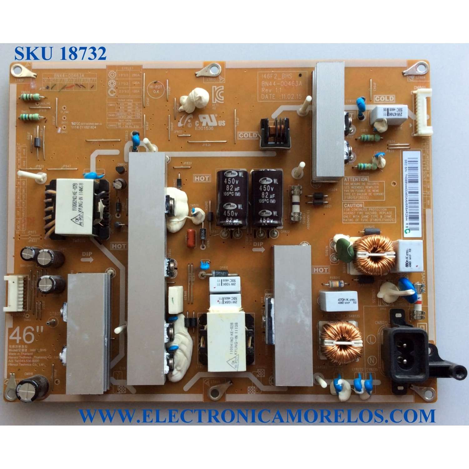 FUENTE DE PODER / SAMSUNG BN44-00463A / I46F2_BHS / REV 1.1  / PANEL LTF460HJ05 / MODELOS LN46D630M3FXZA / LN46D630M3F / LN46D610M4FXZA / LN46E550F6FXZA SH03 / LN46D630M3FXZA SN02 / LN46D630M3FXZA SQ01